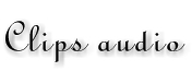 Clips audio